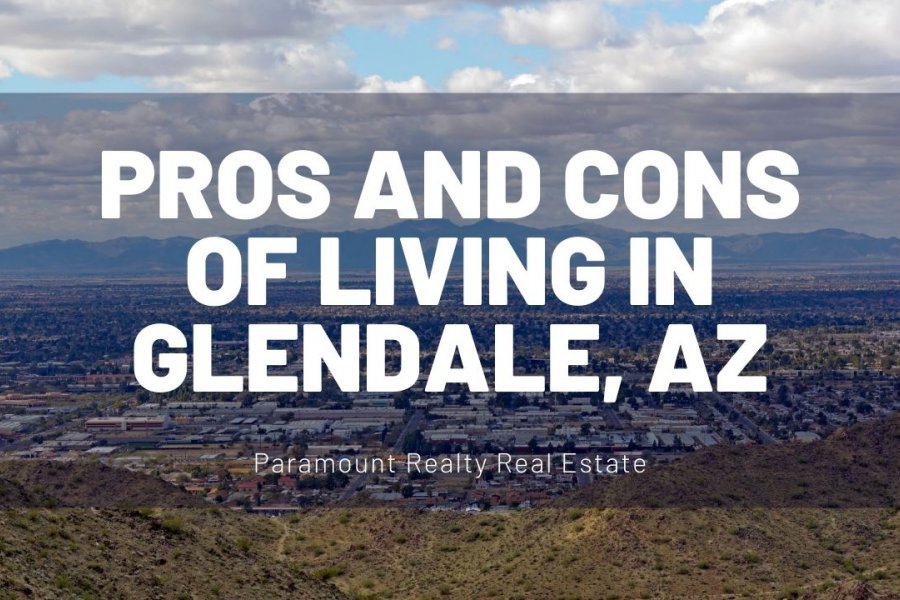 https://www.paramountrealtyaz.com/images/6/e/b/1/f/6eb1f041372401e70886e057962bed55679ac672-pros-and-cons-of-living-in-glendale-az.jpeg